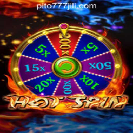 Exploring the Thrills of HotSpin: A Guide to PITO777.COM PH Casino's Popular Game