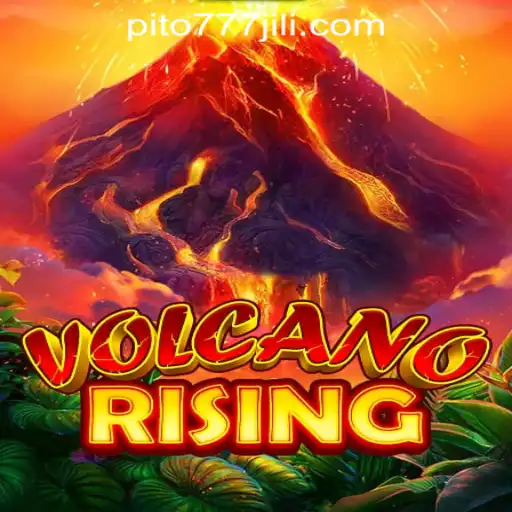VolcanoRising: A Thrilling Gaming Experience with PITO777.COM PH Casino